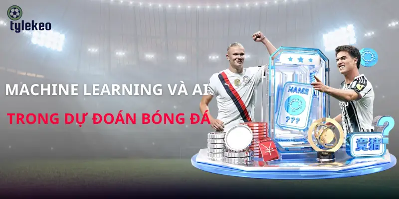 machine-learning-va-ai-trong-du-doan-bong-da