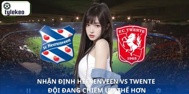 nhan-dinh-heerenveen-vs-twente-chiem-uu-the