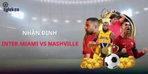 nhan-dinh-inter-miami-vs-nashville
